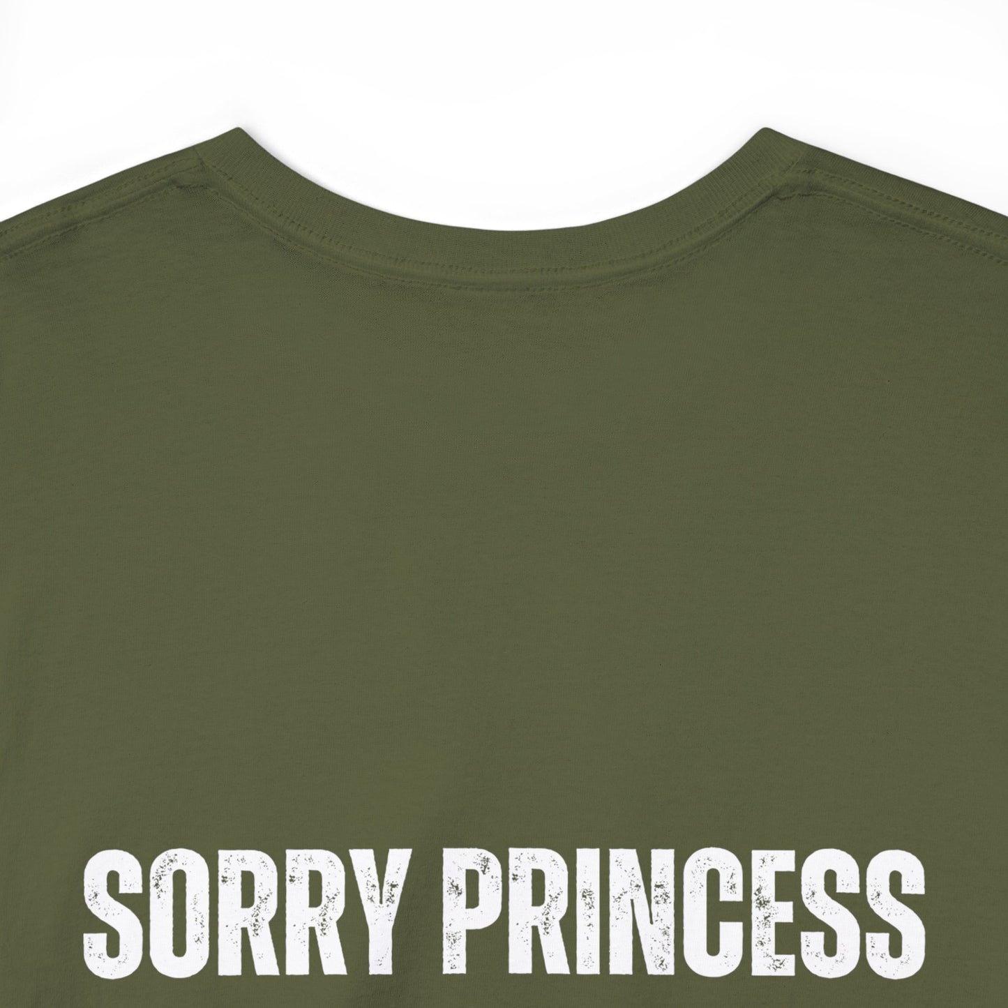 Sorry Princess Tee